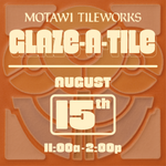Glaze-A-Tile Workshop | Saturday, August 15, 2026