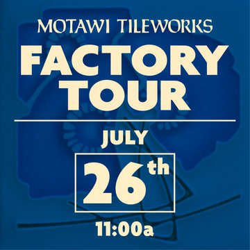 Friday Factory Tour | July 26