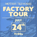 Friday Factory Tour | July 24