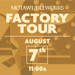 Friday Factory Tour | August 7